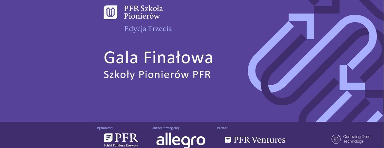Gala finałowa Szkoły Pionierów PFR