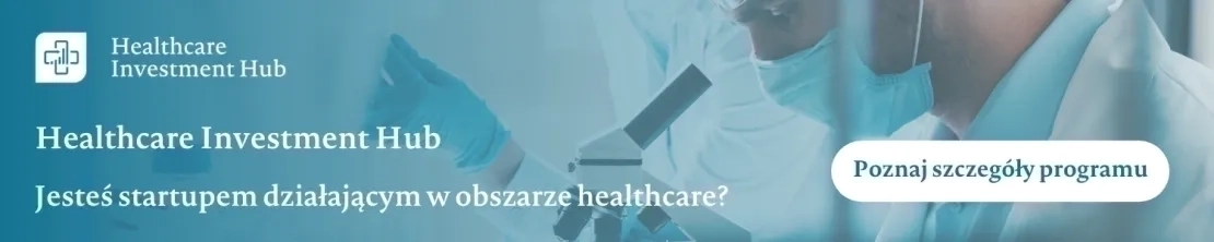 Grafika Healthcare Investment Hub- Poznaj szczegóły programu